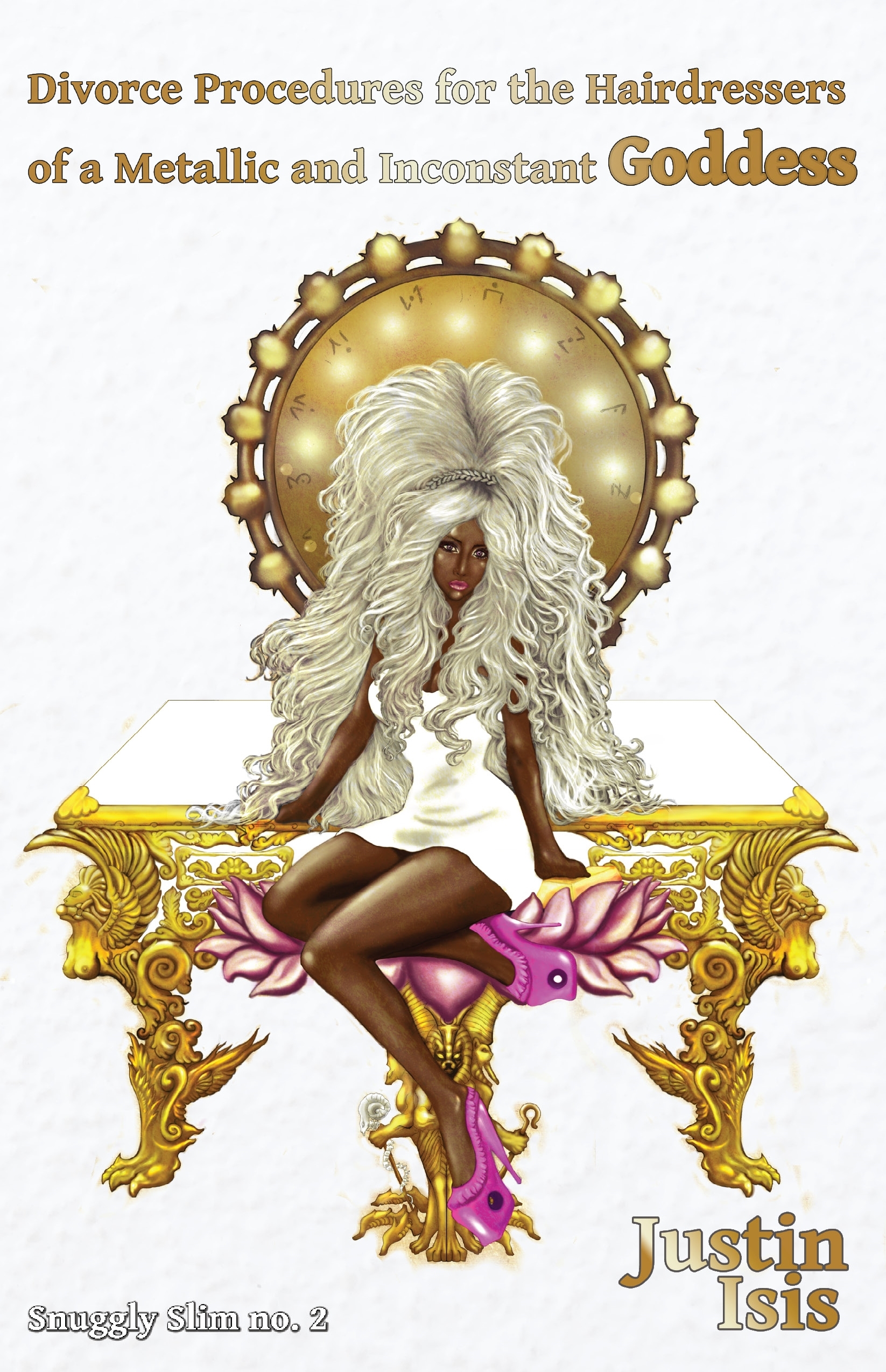 Divorce Procedures for the Hairdressers of a Metallic and Inconstant Goddess