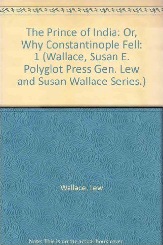 The Prince of India or Why Constantinople Fell, Volume 1 book cover