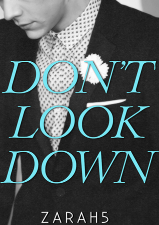 Don't Look Down