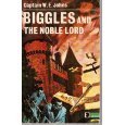 Biggles and the Noble Lord book cover