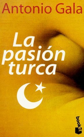 La pasión turca