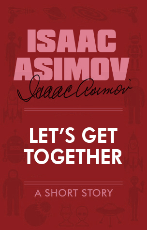 Let's Get Together