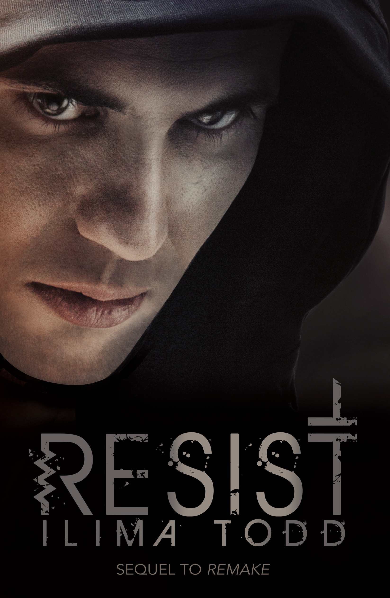 Resist (Remake, #2)