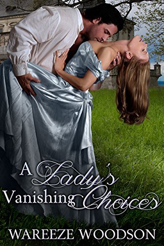 A Lady's Vanishing Choices book cover