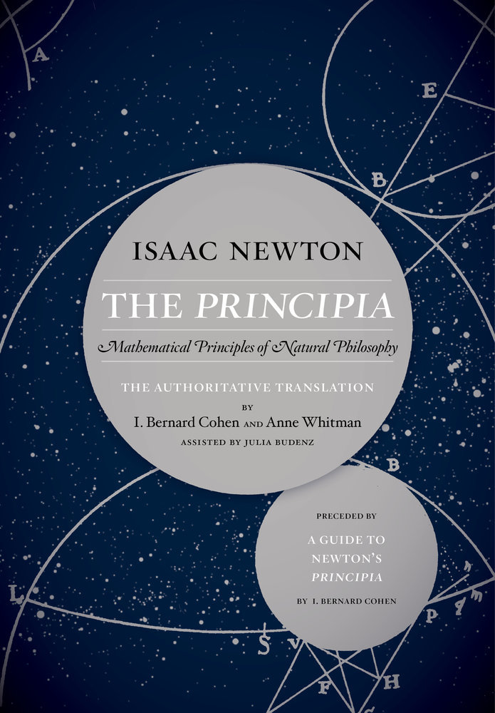 The Principia: The Authoritative Translation an…