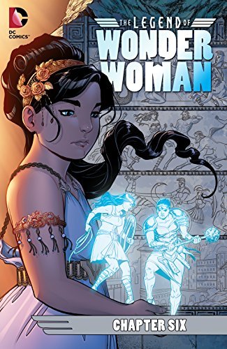 The Legend of Wonder Woman (2015-2016) #6 book cover
