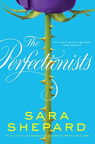 The Perfectionists (The Perfectionists, #1)