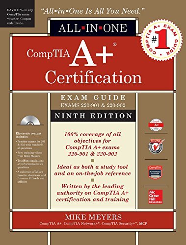 CompTIA A+ Certification All-in-One Exam Guide, Exams 220-901 