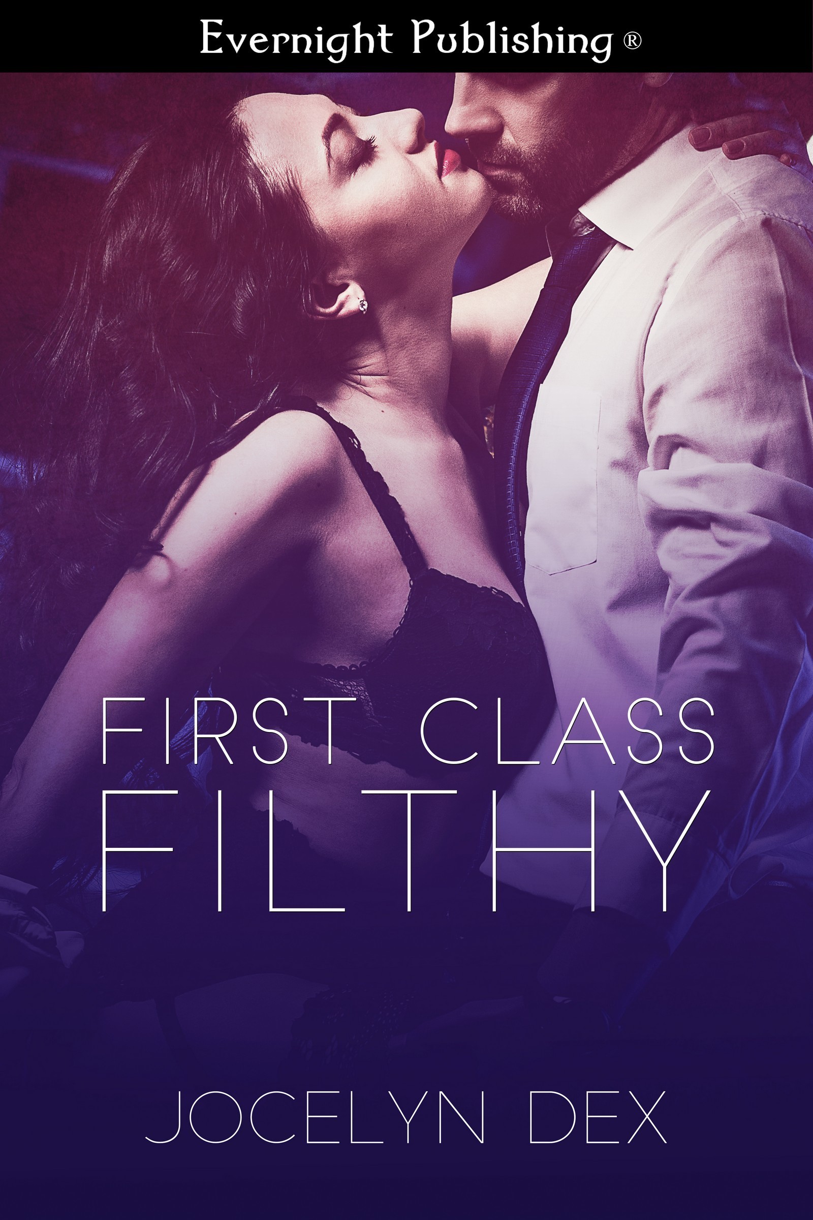 First Class Filthy book cover