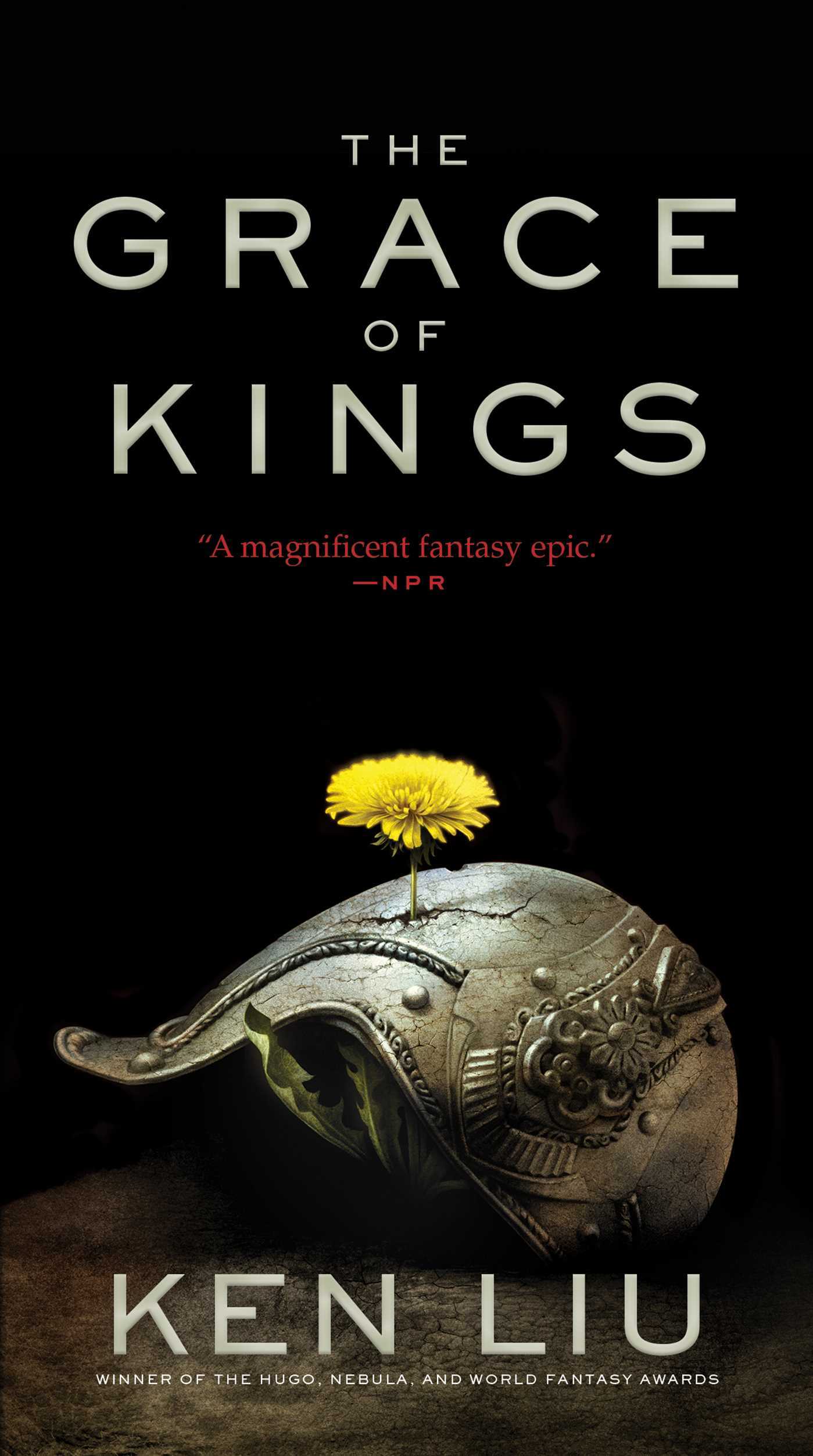 The Grace of Kings (The Dandelion Dynasty)