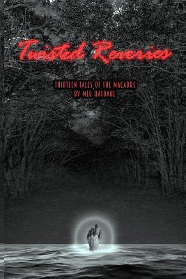 Twisted Reveries book cover