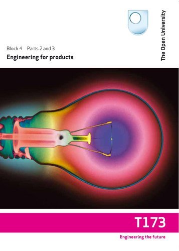 Engineering for Products: Pt. 2-3 by Open University Course Team ...