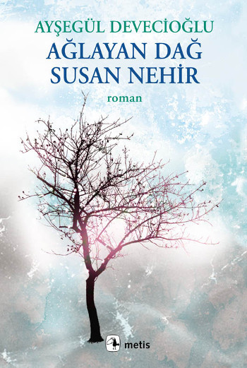 Ağlayan Dağ Susan Nehir book cover