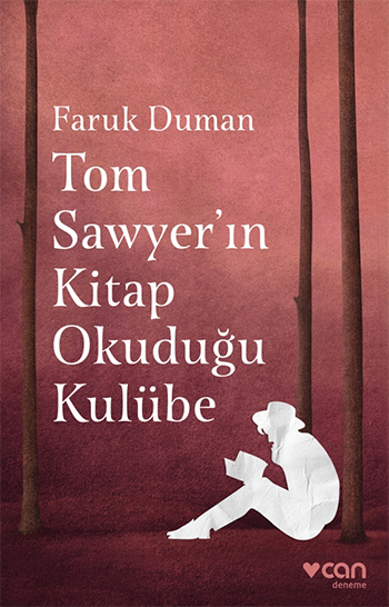 Tom Sawyer'ın Kitap Okuduğu Kulübe book cover
