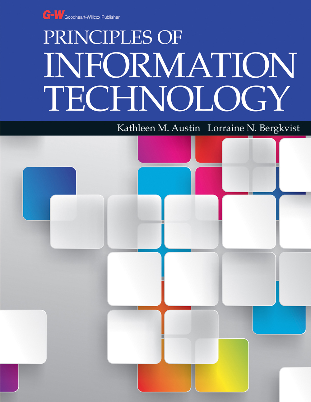 Principles of Information Technology by Kathleen M. Austin Goodreads