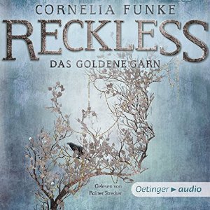 Das goldene Garn (Reckless, #3)