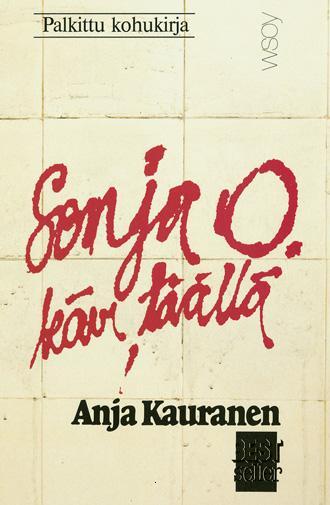 Sonja O. kävi täällä