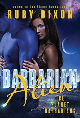 Barbarian Alien (Ice Planet Barbarians, #2)