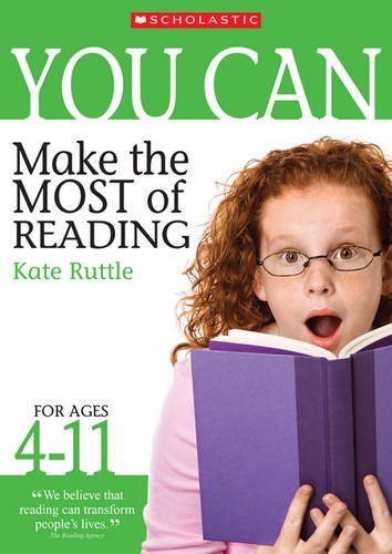 Kate Ruttle Make the Most of Reading (You Can..) by Kate Ruttle | Goodreads