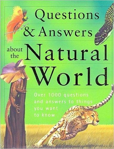 Questions and Answers About The Natural World book cover