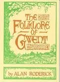 Alan Roderick Books Folklore of Gwent by Alan Roderick | Goodreads