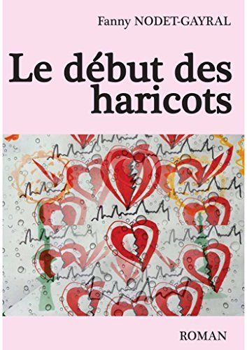 Le début des haricots book cover
