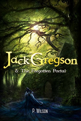 Jack Gregson & the Forgotten Portal
