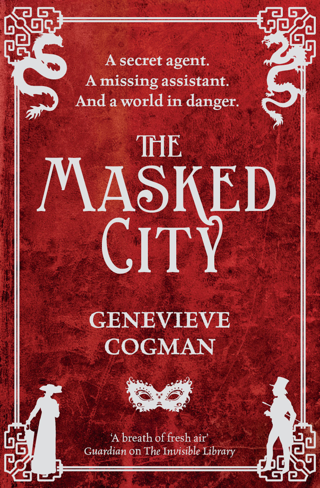 The Masked City (The Invisible Library, #2)