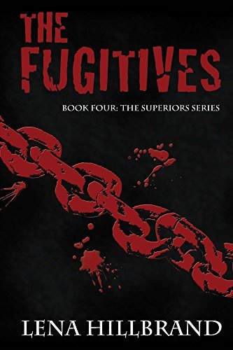 The Fugitives, A Dystopian Vampire Novel book cover