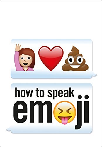 How to Speak Emoji book cover