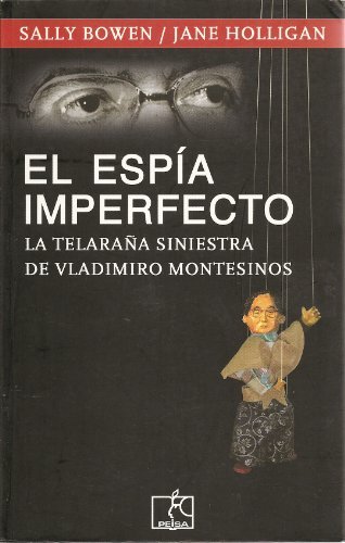 El Espia Imperfecto