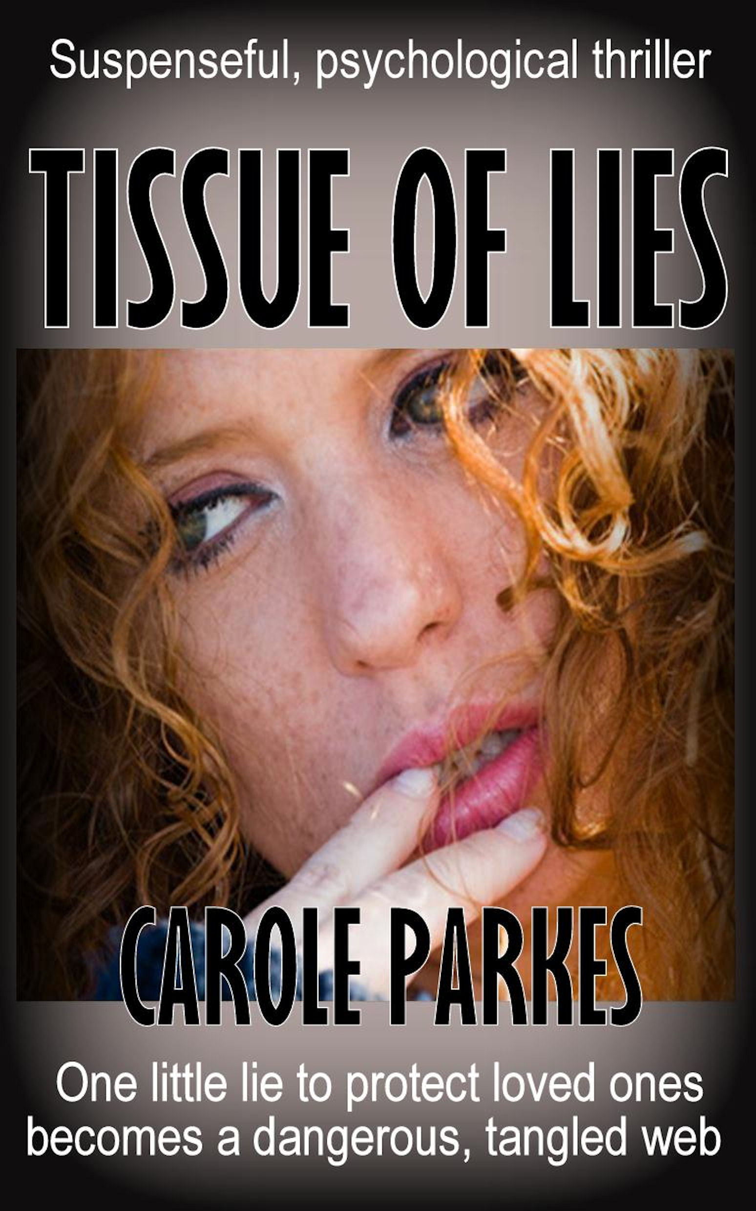 Tissue of Lies