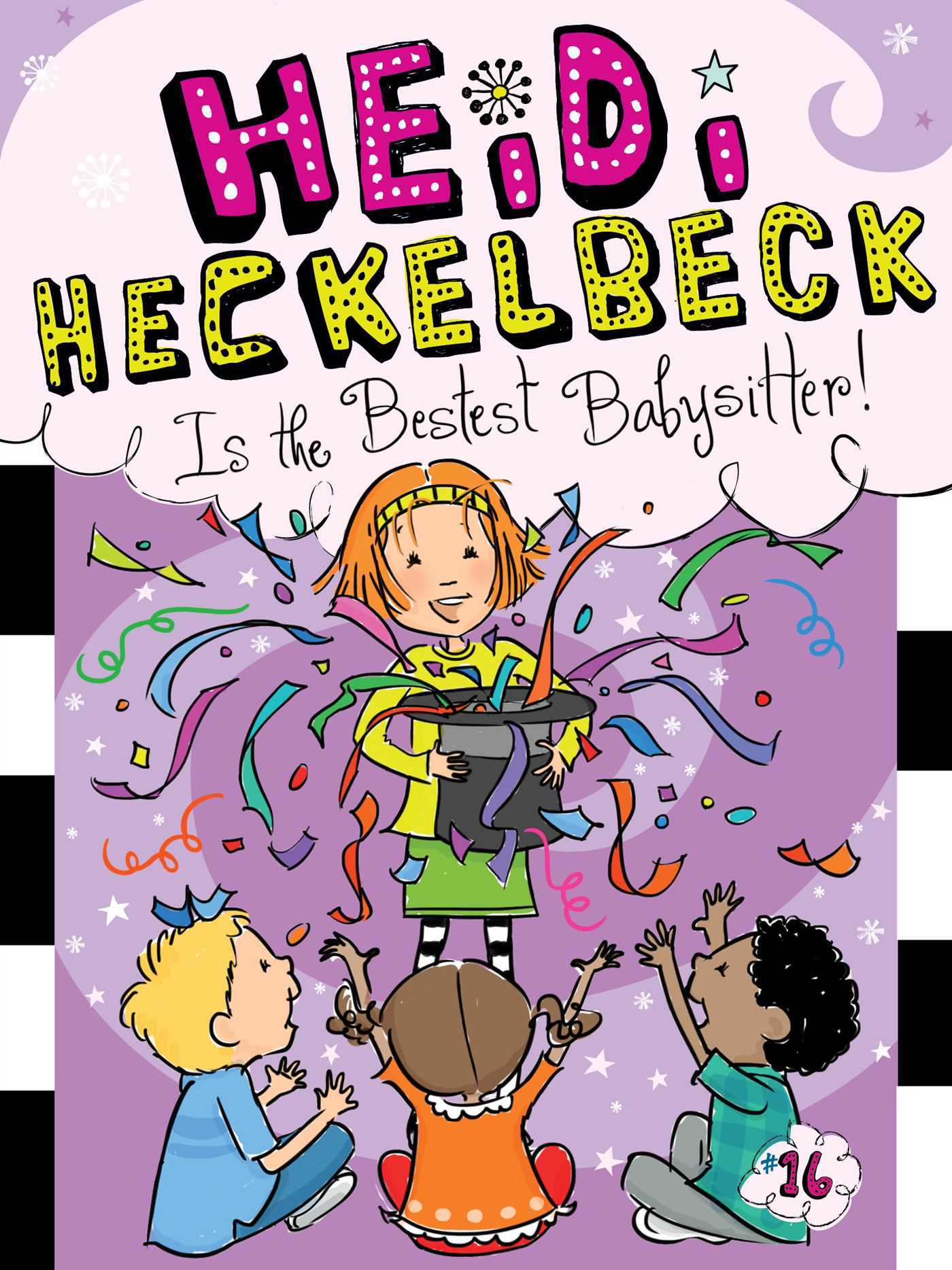 Heidi Heckelbeck Is the Bestest Babysitter! book cover