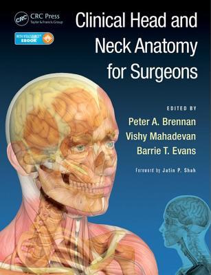 Clinical Head and Neck Anatomy for Surgeons by Peter A
