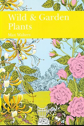 Wild and Garden Plants book cover