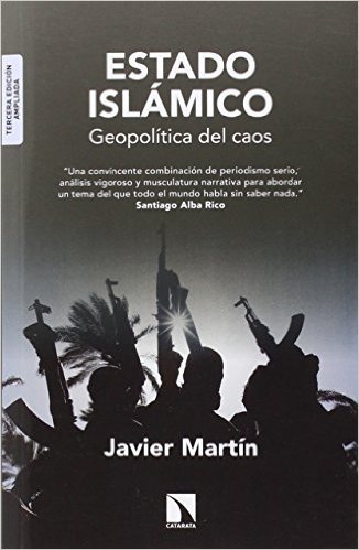 Estado Islámico: Geopolítica del caos