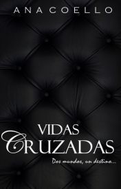 Vidas Cruzadas