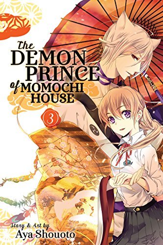 The Demon Prince of Momochi House, Vol. 3 (3)