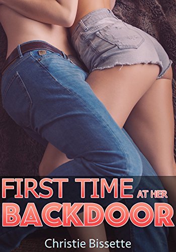 FIRST TIME AT HER BACKDOOR