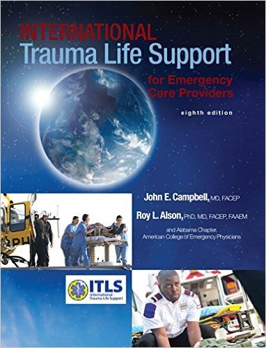 International Trauma Life Support for Emergency Care Providers