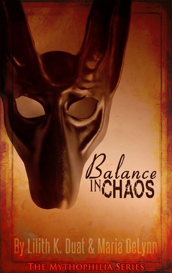 Balance in Chaos (The Mythophilia Saga #1)