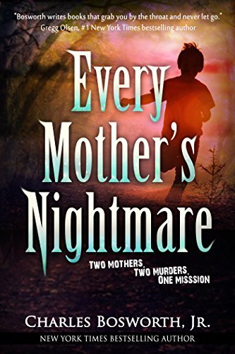 Every Mother's Nightmare