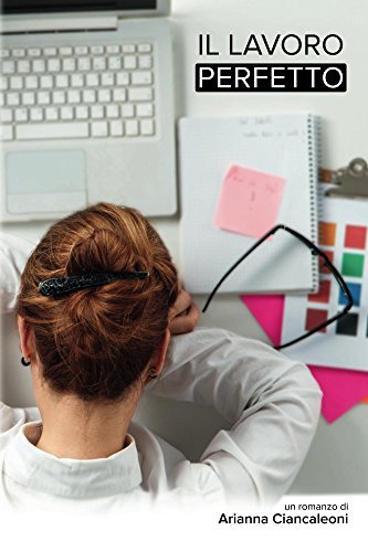 Il lavoro perfetto