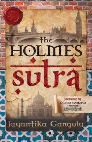 The Holmes Sutra - 160 Sherlock Holmes Sayings for his 160th Birthday book cover