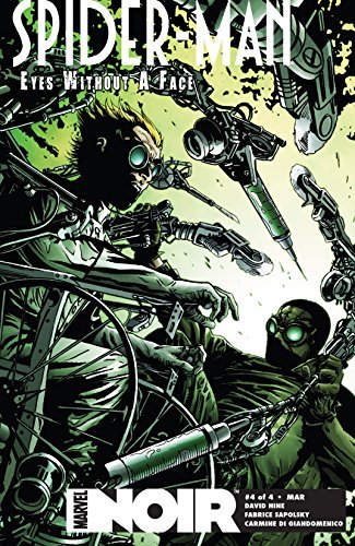 Spider-Man Noir: Eyes Without A Face #4