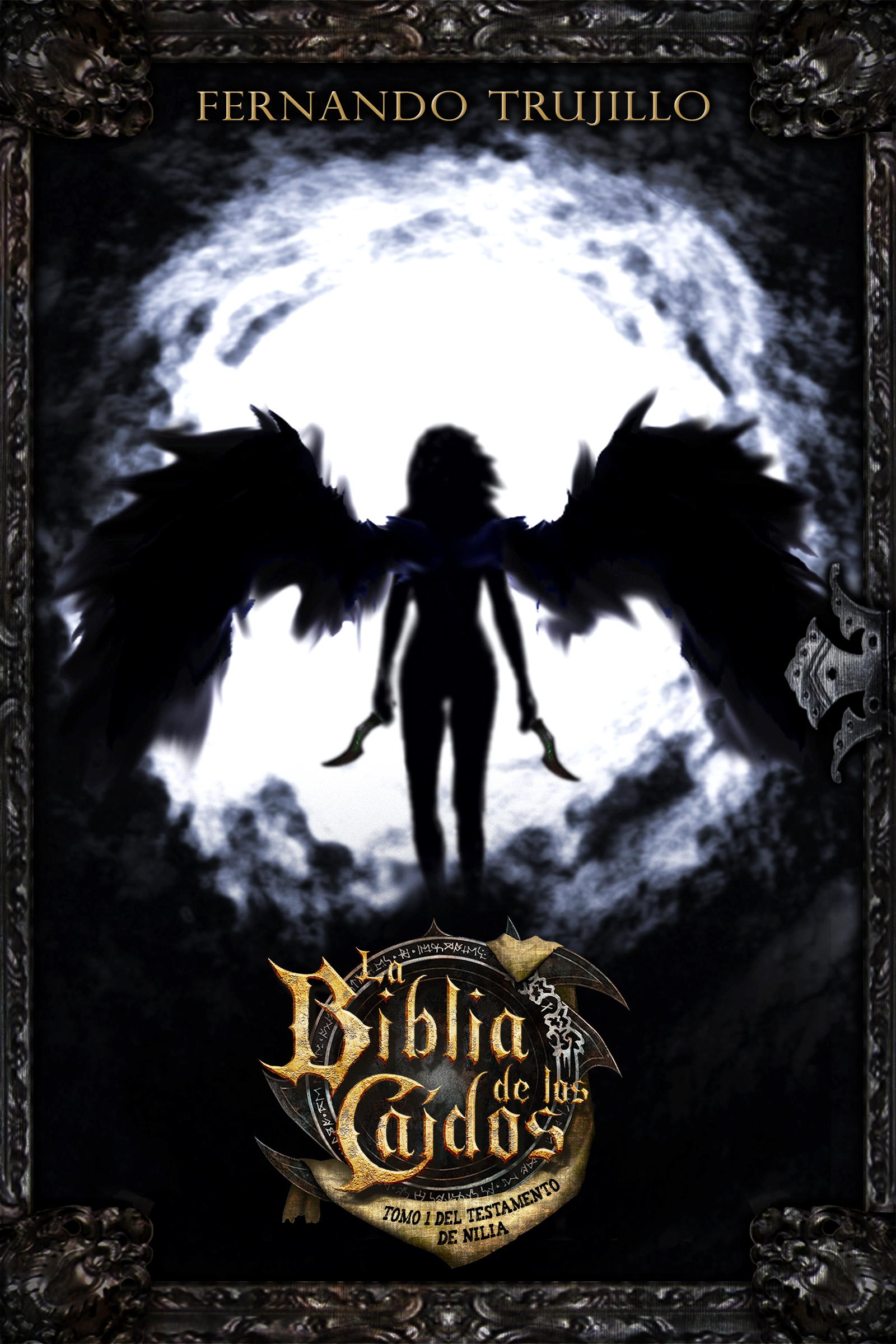 La Biblia de los Caídos. Tomo 1 del testamento de Nilia book cover