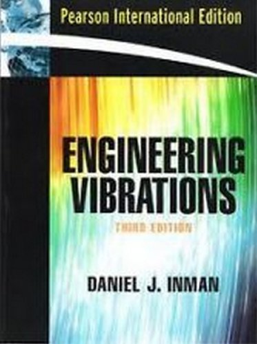 Engineering Vibrations by Daniel J. Inman | Goodreads