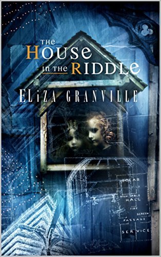 Elriza Riddle The House in the Riddle by Eliza Granville | Goodreads