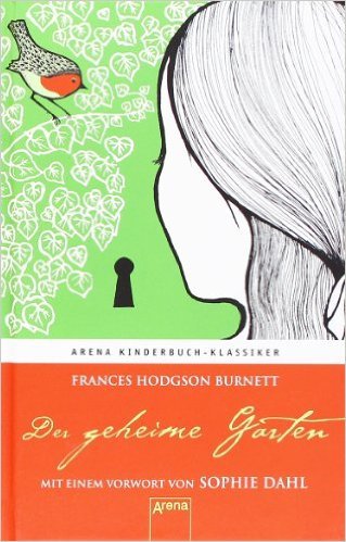 Der geheime Garten by Frances Hodgson Goodreads