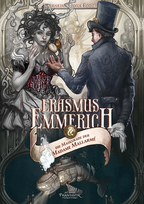 Erasmus Emmerich & die Maskerade der Madame Mallarmé book cover